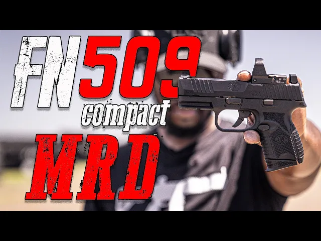 fn 509 compact mrd first mag review | i didn t care about it,but now i really like it!